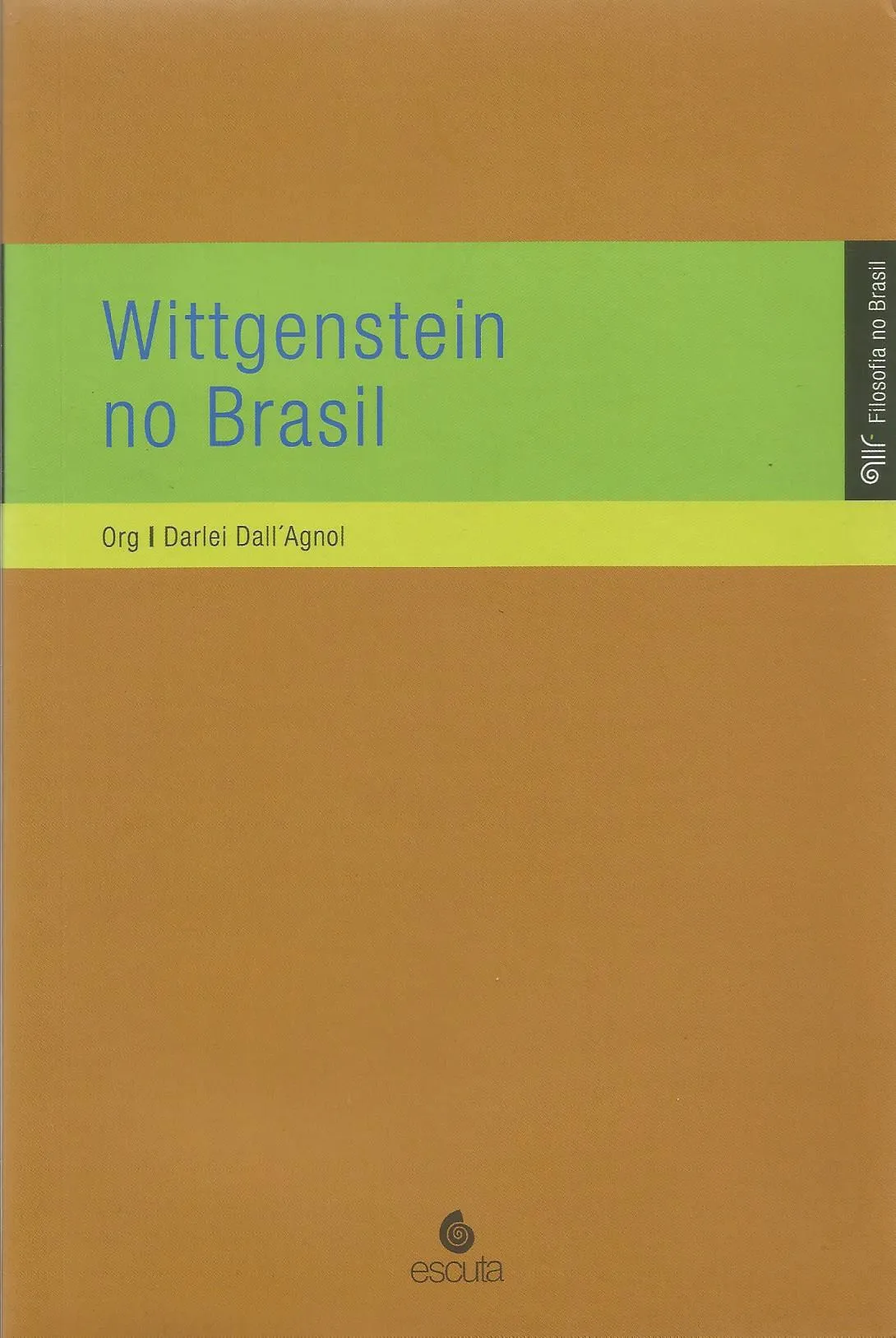 Wittgenstein no Brasil Wittgenstein no Brasil