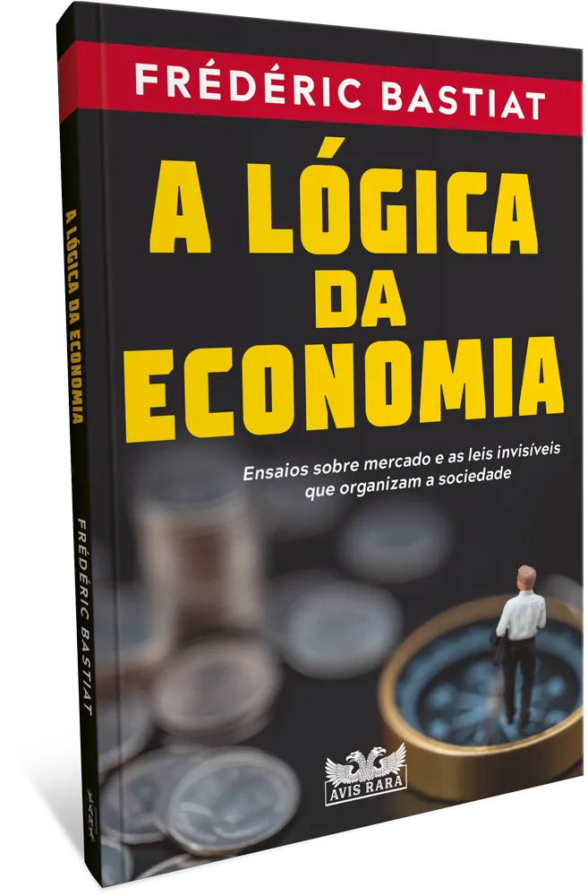 A lógica da economia: ensaios sobre mercado e as leis invisíveis que organizam a sociedade A lógica da economia: ensaios sobre mercado e as leis invisíveis que organizam a sociedade - Imagem 2