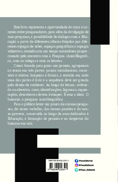 O humano na pesquisa (auto)biográfica: diversidade de contextos e experiências O humano na pesquisa (auto)biográfica Quarta Capa