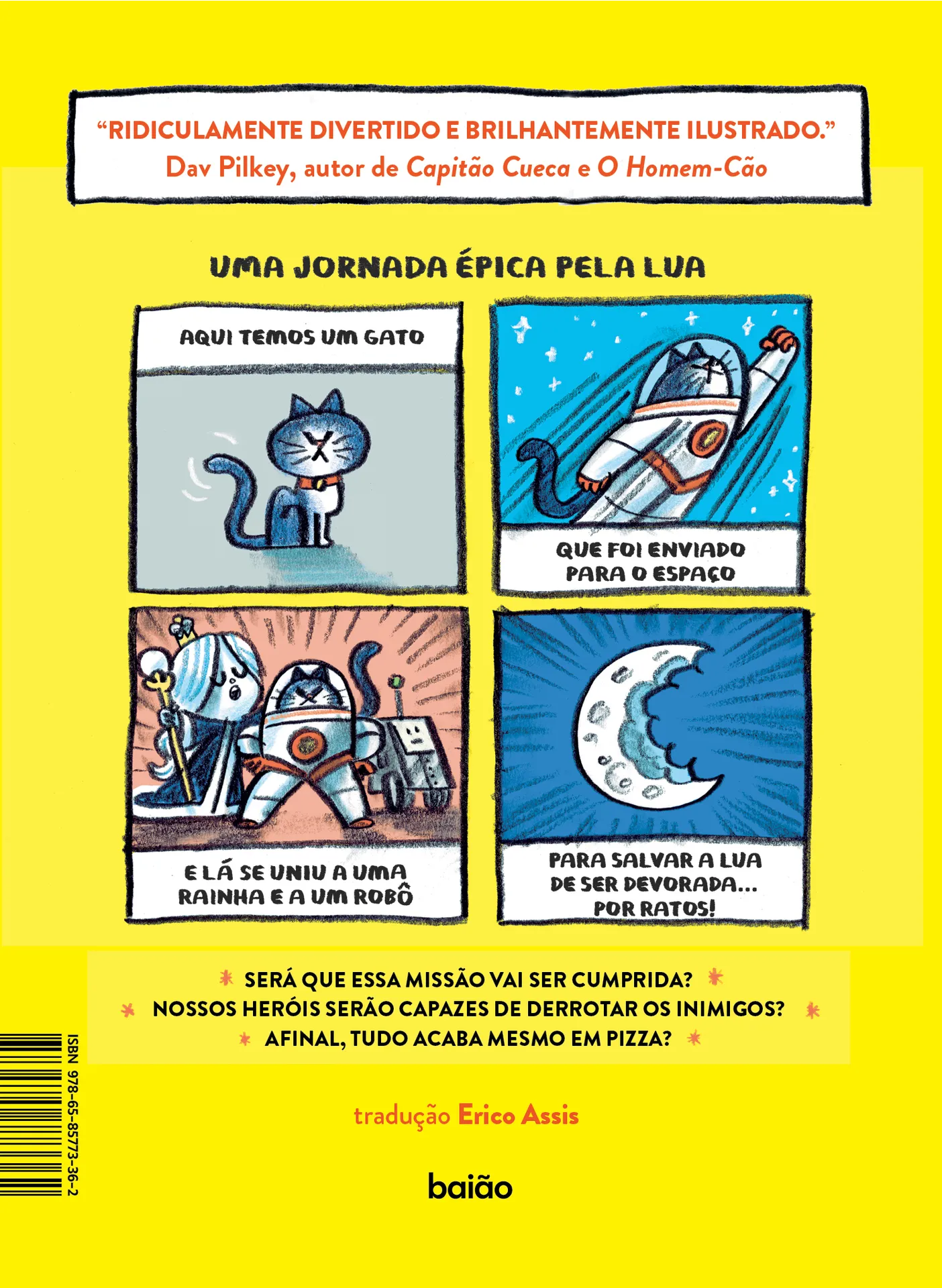 O primeiro gato no espaço e a pizza (quase) impossível O primeiro gato no espaço e a pizza (quase) impossível - Imagem 2