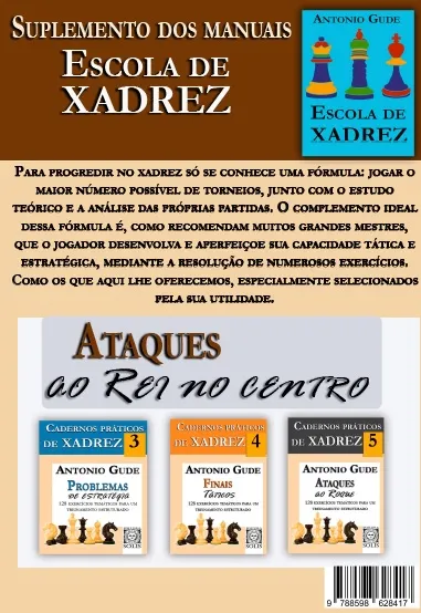 Cadernos práticos de xadrez 6 - Ataques ao rei no centro: Cadernos práticos de xadrez 6 - Ataques ao rei no centro: - Imagem 2