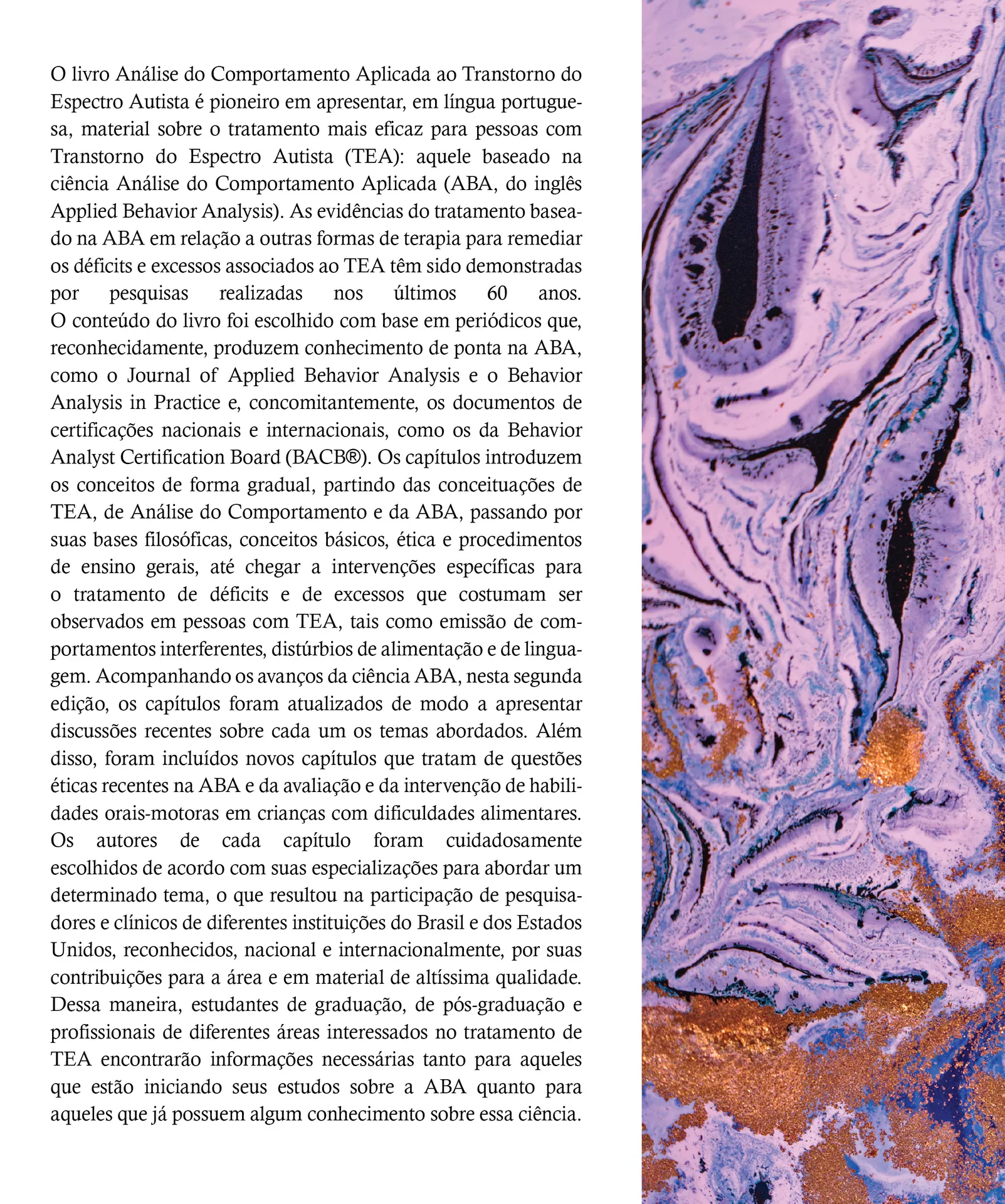 Análise do Comportamento Aplicada ao Transtorno do Espectro Autista – 2ª Edição Análise do Comportamento Aplicada ao Transtorno do Espectro Autista – 2ª Edição Quarta Capa
