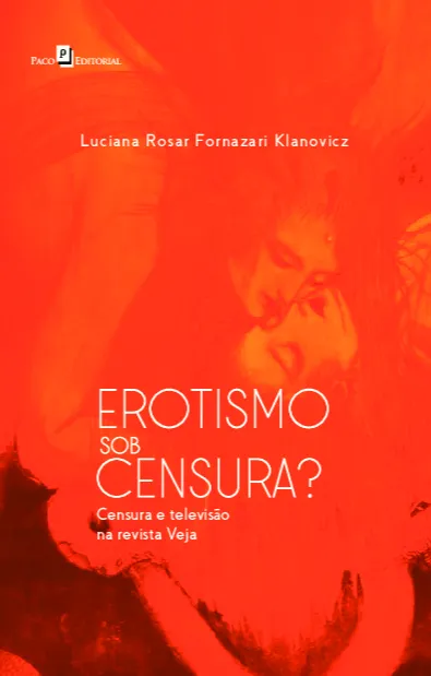 Erotismo sob censura? Erotismo sob censura?
