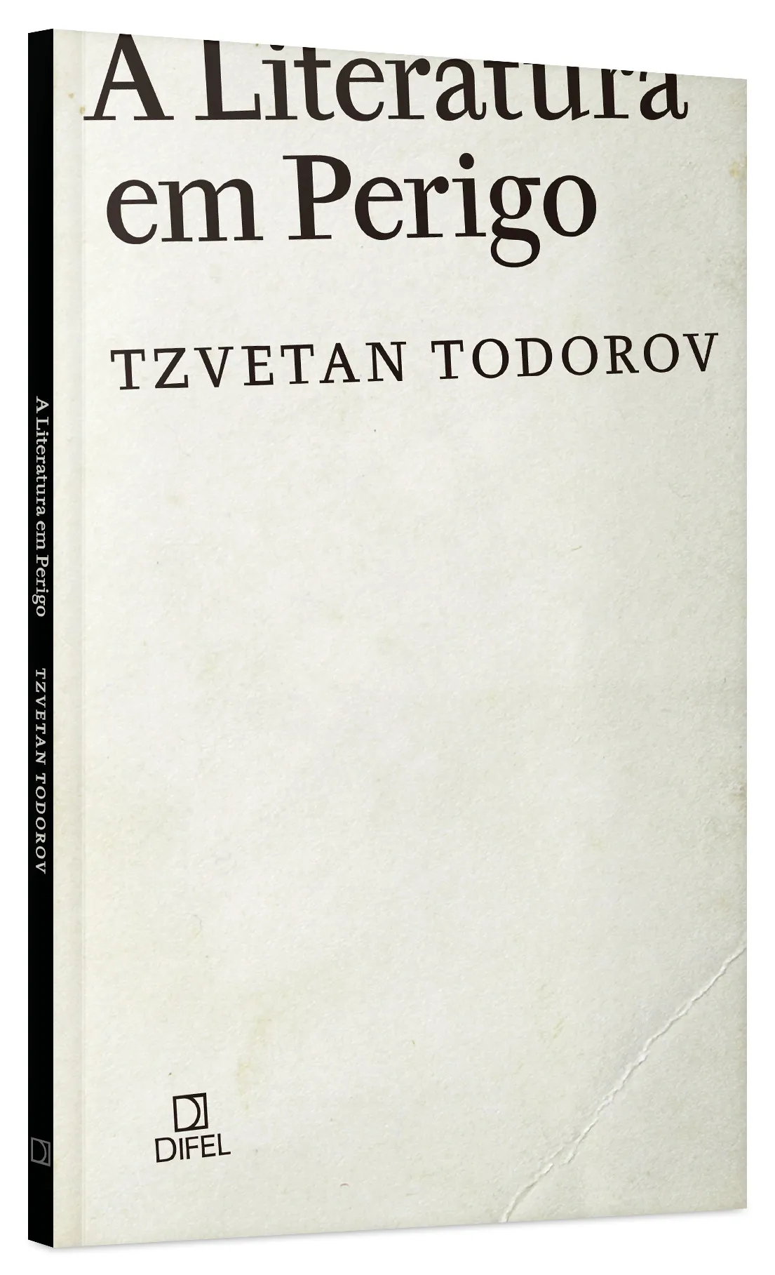 A literatura em perigo A literatura em perigo