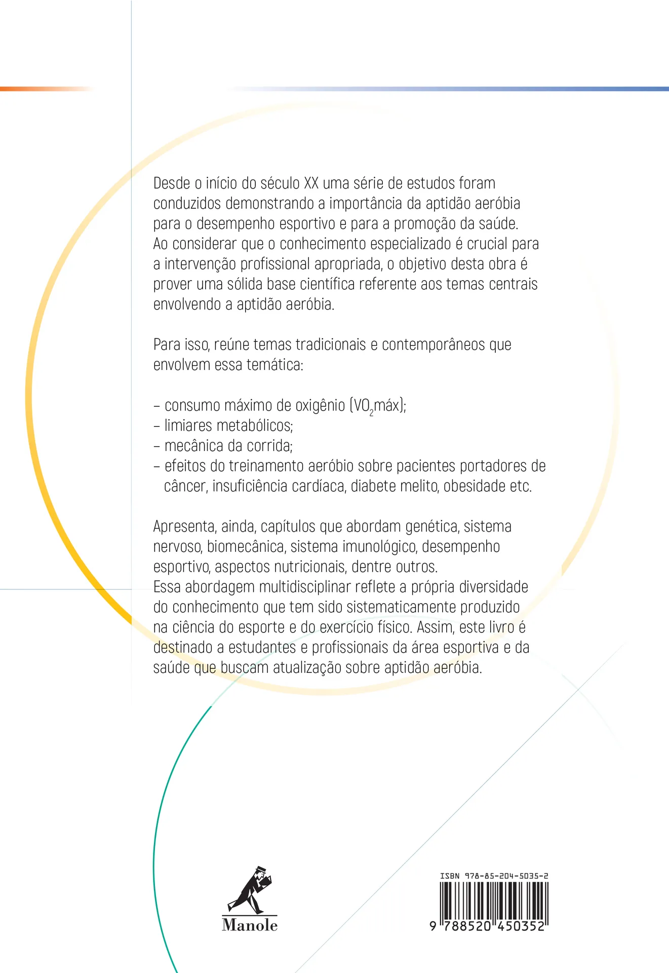 Aptidão aeróbia: Desempenho esportivo, saúde e nutrição Aptidão aeróbia: Desempenho esportivo, saúde e nutrição - Imagem 2