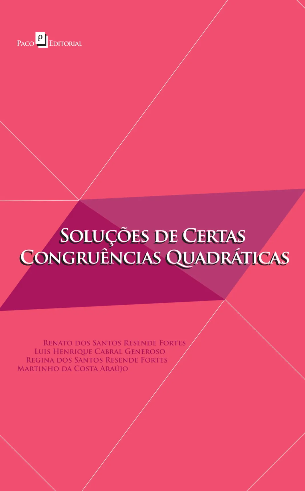Soluções de certas congruências quadráticas Soluções de certas congruências quadráticas