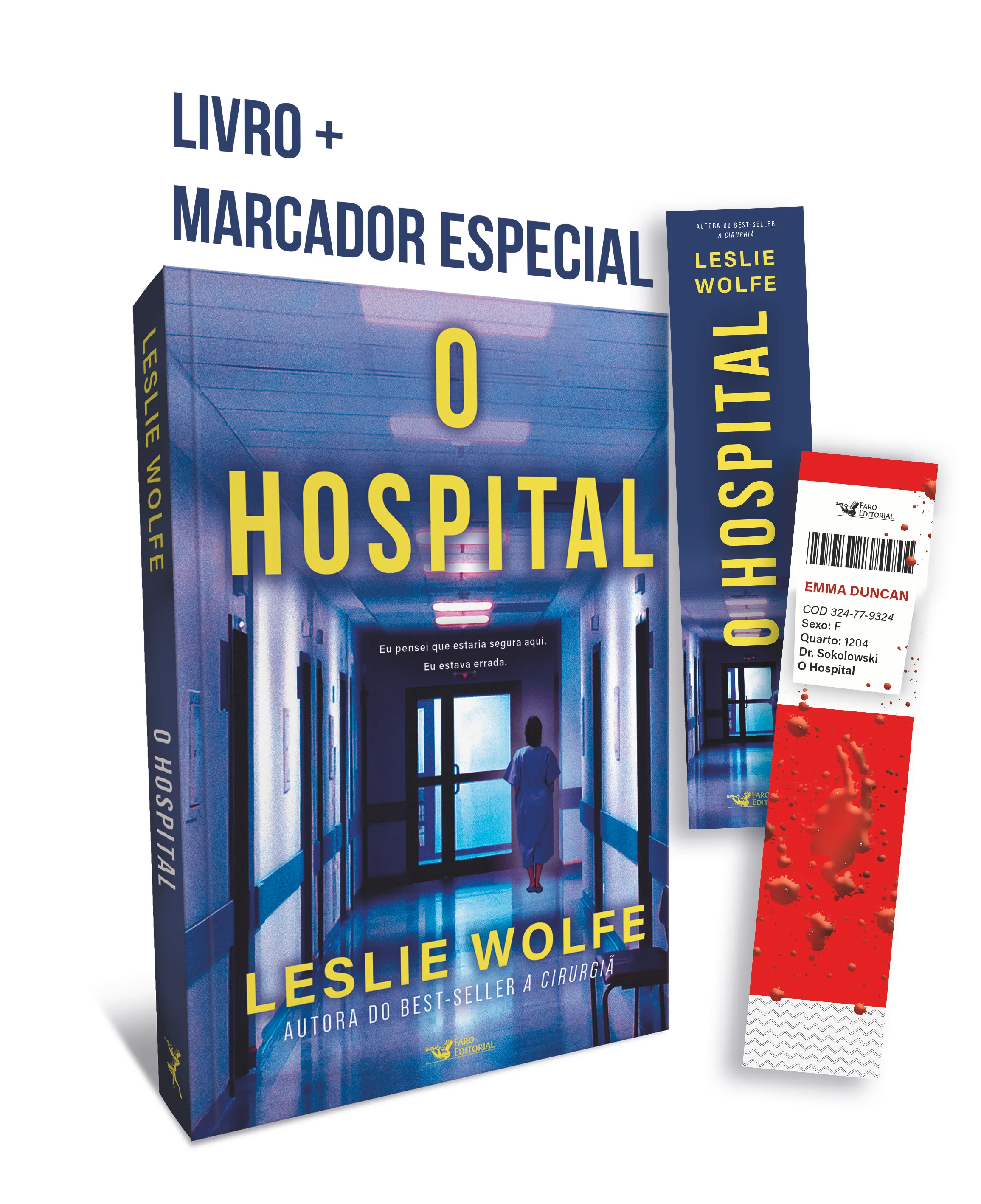 O hospital - Com brinde