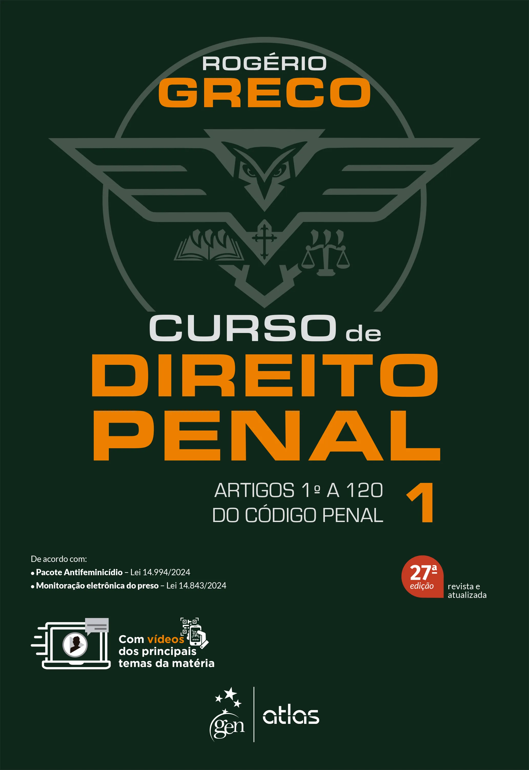 Curso de Direito Penal Vol.1 - 27ª Edição 2025