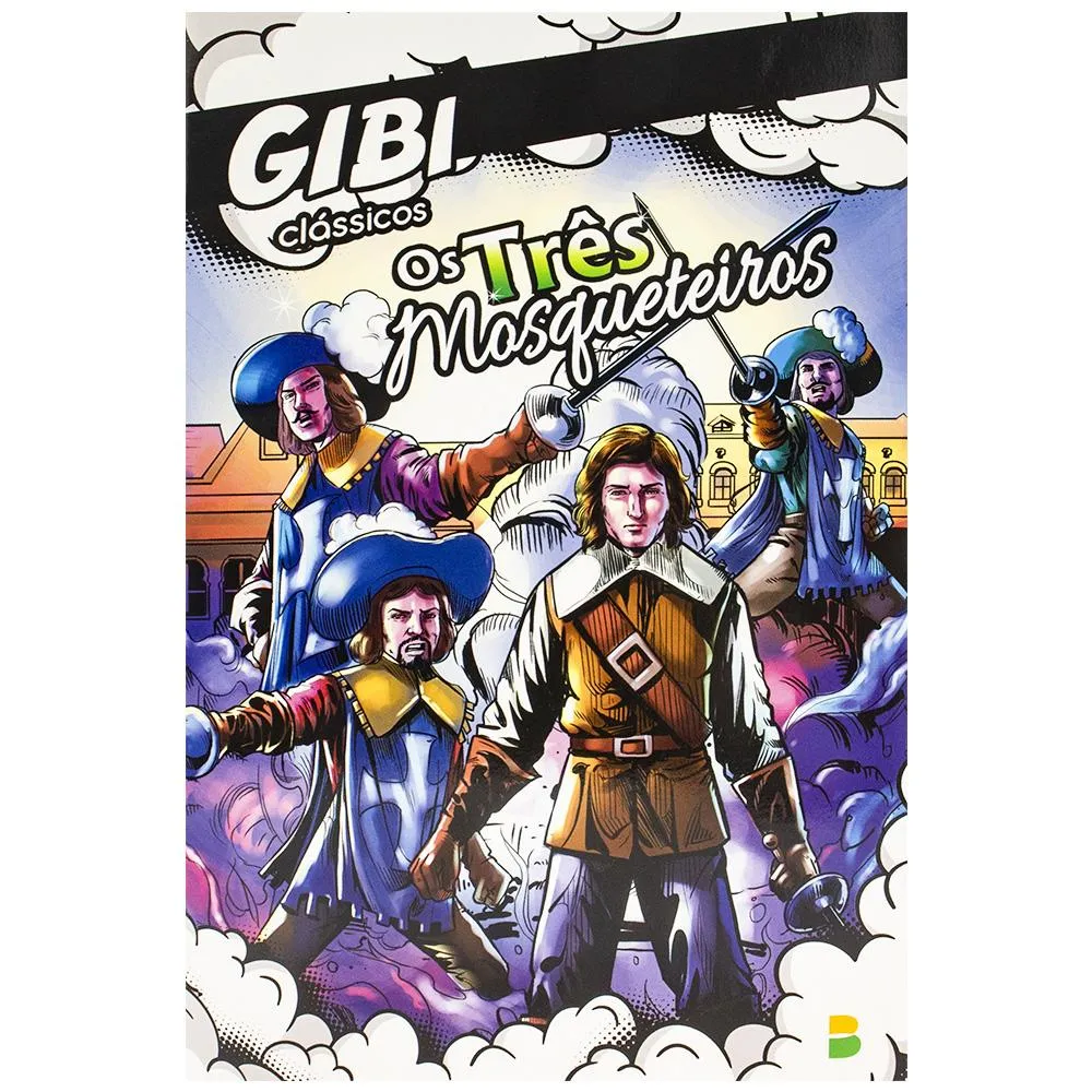 GIBI Clássicos: Três Mosqueteiros, Os: GIBI Clássicos: Três Mosqueteiros, Os