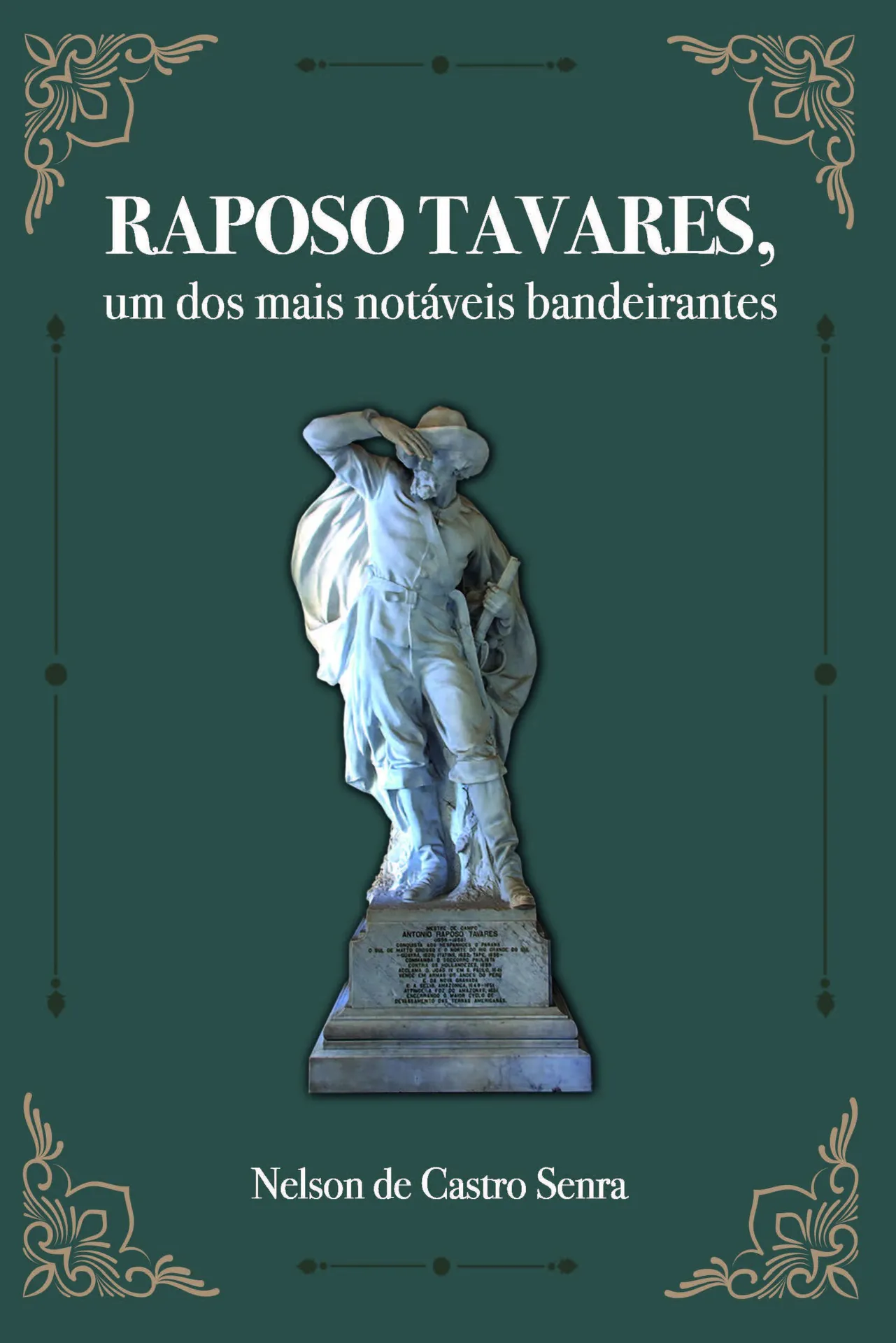 Raposo Tavares Raposo Tavares