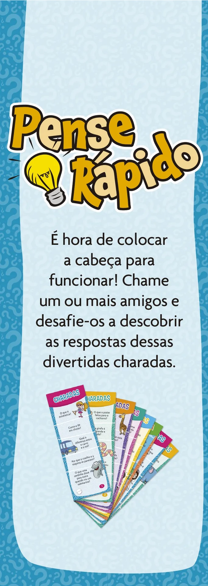 Pense Rápido - charadas a partir de 6 anos: Mais de 200 charadas Pense Rápido - charadas a partir de 6 anos: Mais de 200 charadas - Imagem 2