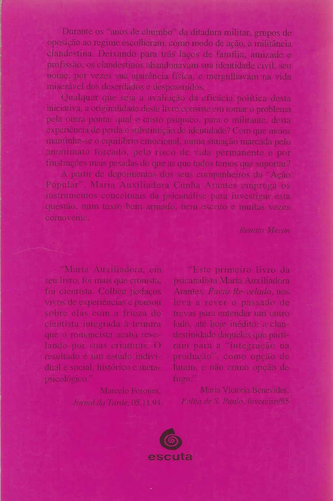 Pacto re-velado: psicanálise e clandestinidade política Pacto re-velado Quarta Capa