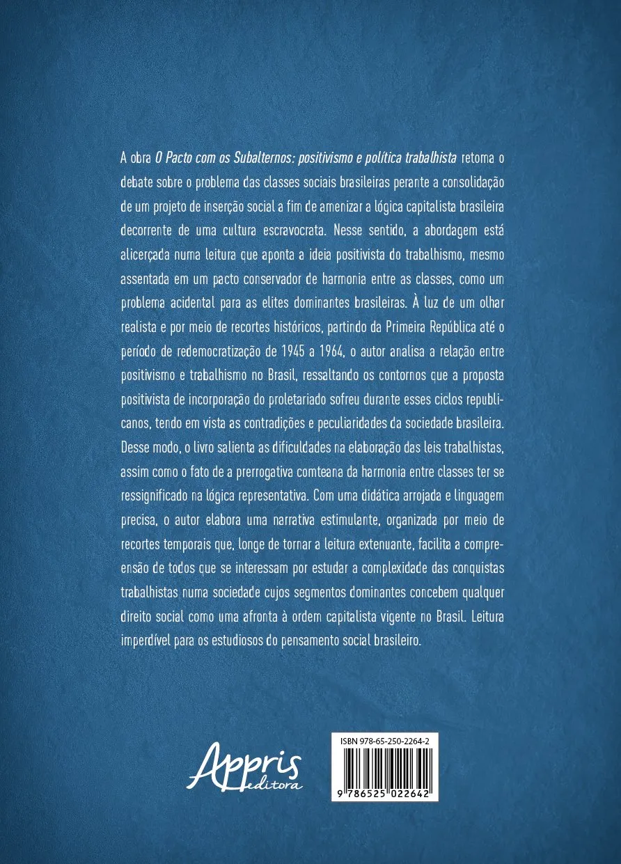 O pacto com os subalternos: positivismo e política trabalhista O pacto com os subalternos: positivismo e política trabalhista - Imagem 2