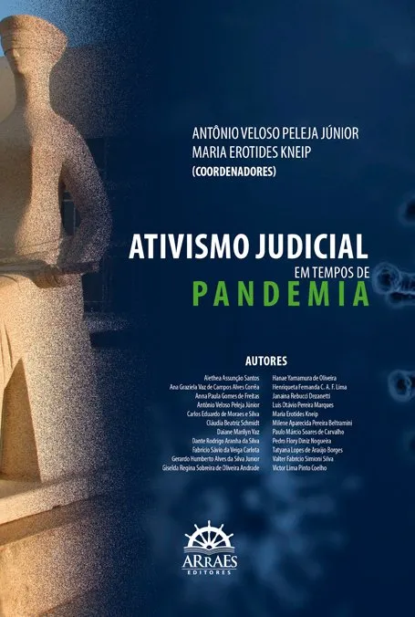Ativismo judicial em tempos de pandemia Ativismo judicial em tempos de pandemia