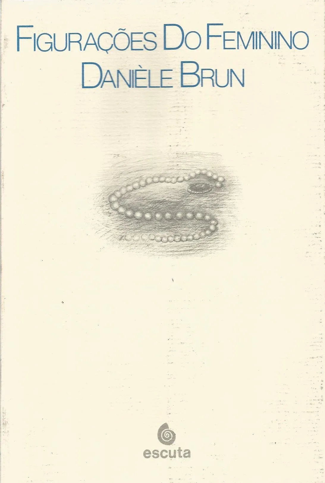 Figurações do feminino Figurações do feminino