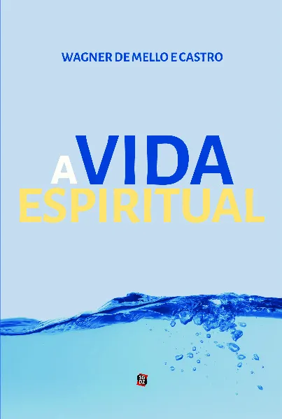 A vida espiritual A vida espiritual