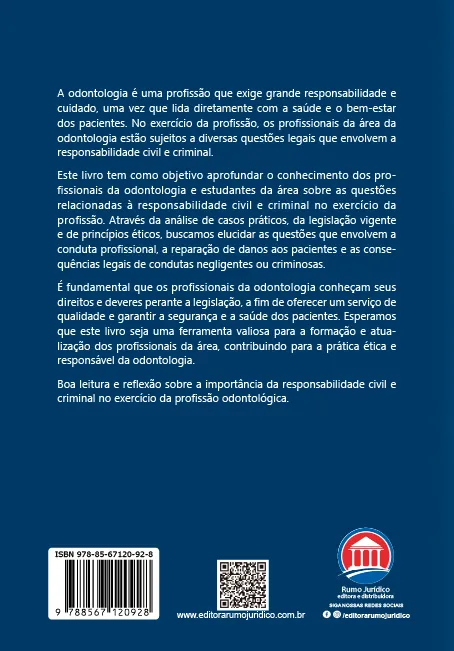 Responsabilidade civil e criminal do dentista: doutrina e prática Responsabilidade civil e criminal do dentista: doutrina e prática - Imagem 2