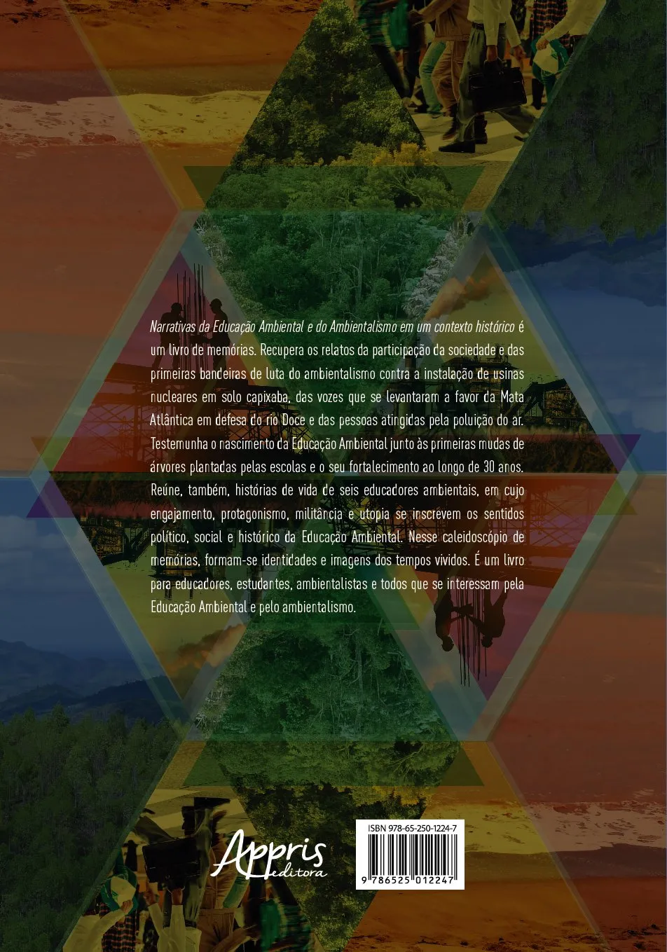 Narrativas da educação ambiental e do ambientalismo em um contexto histórico: Narrativas da educação ambiental e do ambientalismo em um contexto histórico: - Imagem 2