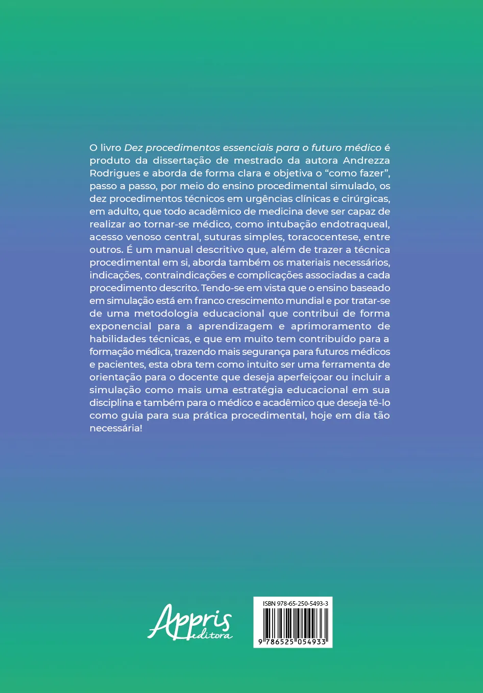 Dez procedimentos essenciais para o futuro médico - Manual descritivo baseado em simulação: Dez procedimentos essenciais para o futuro médico - Manual descritivo baseado em simulação: - Imagem 2
