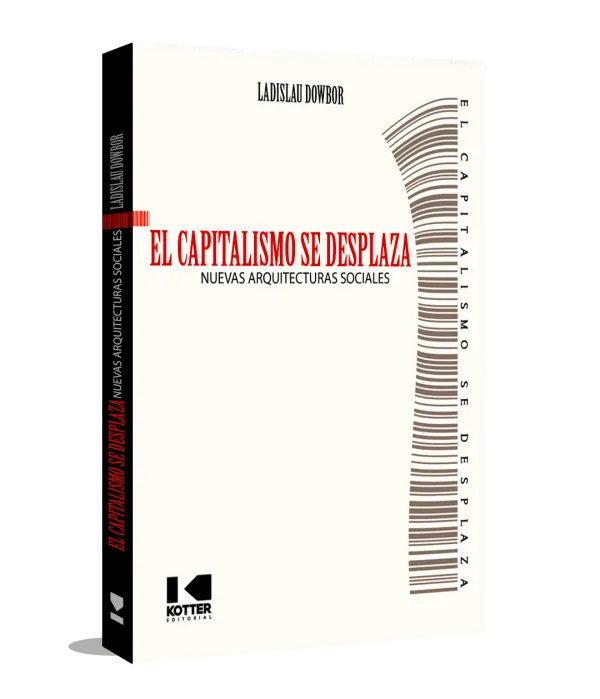 El capitalismo se desplaza El capitalismo se desplaza