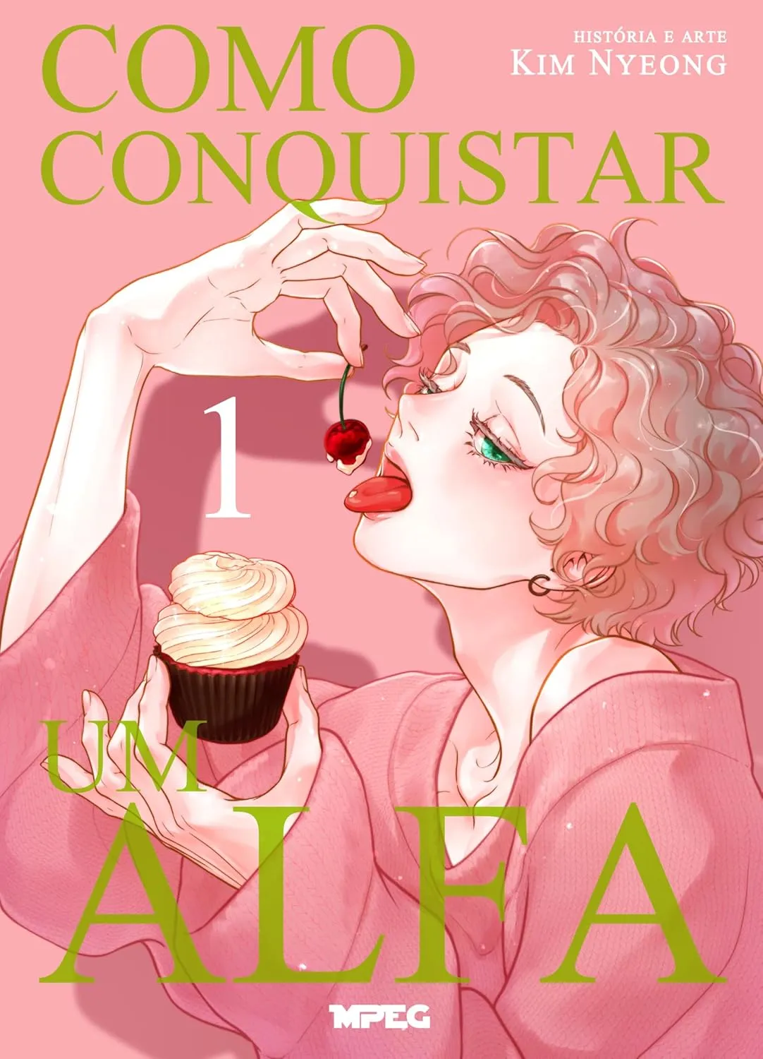 Como Conquistar Um Alfa - Volume 1 (Full Color) - Kim Nyeong