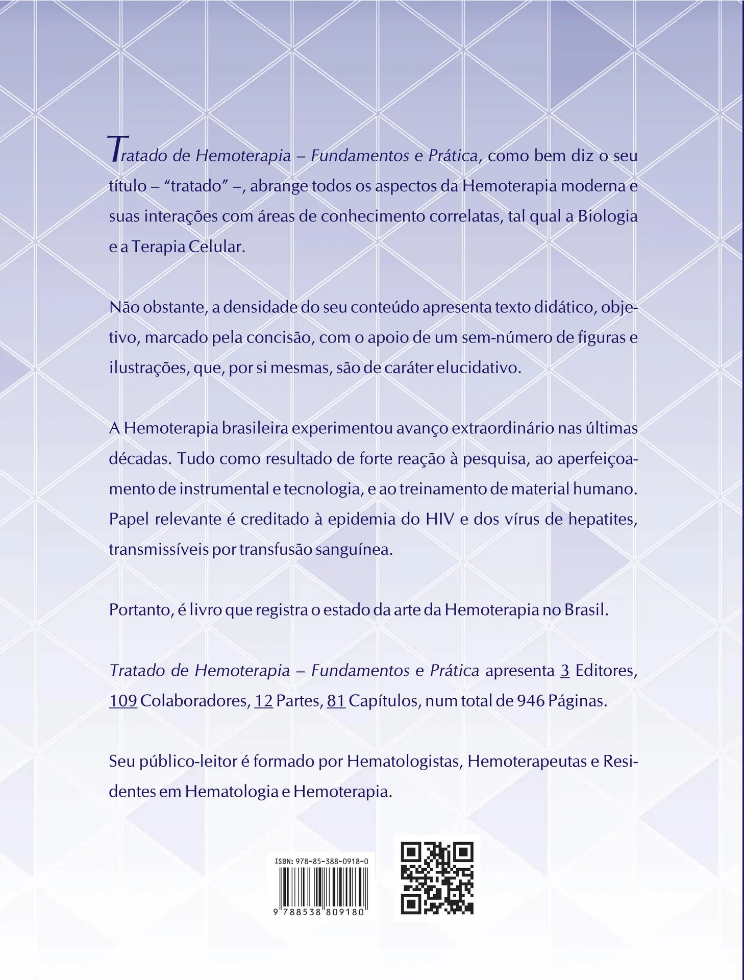 Tratado de hemoterapia: fundamentos e prática Tratado de hemoterapia: fundamentos e prática - Imagem 2