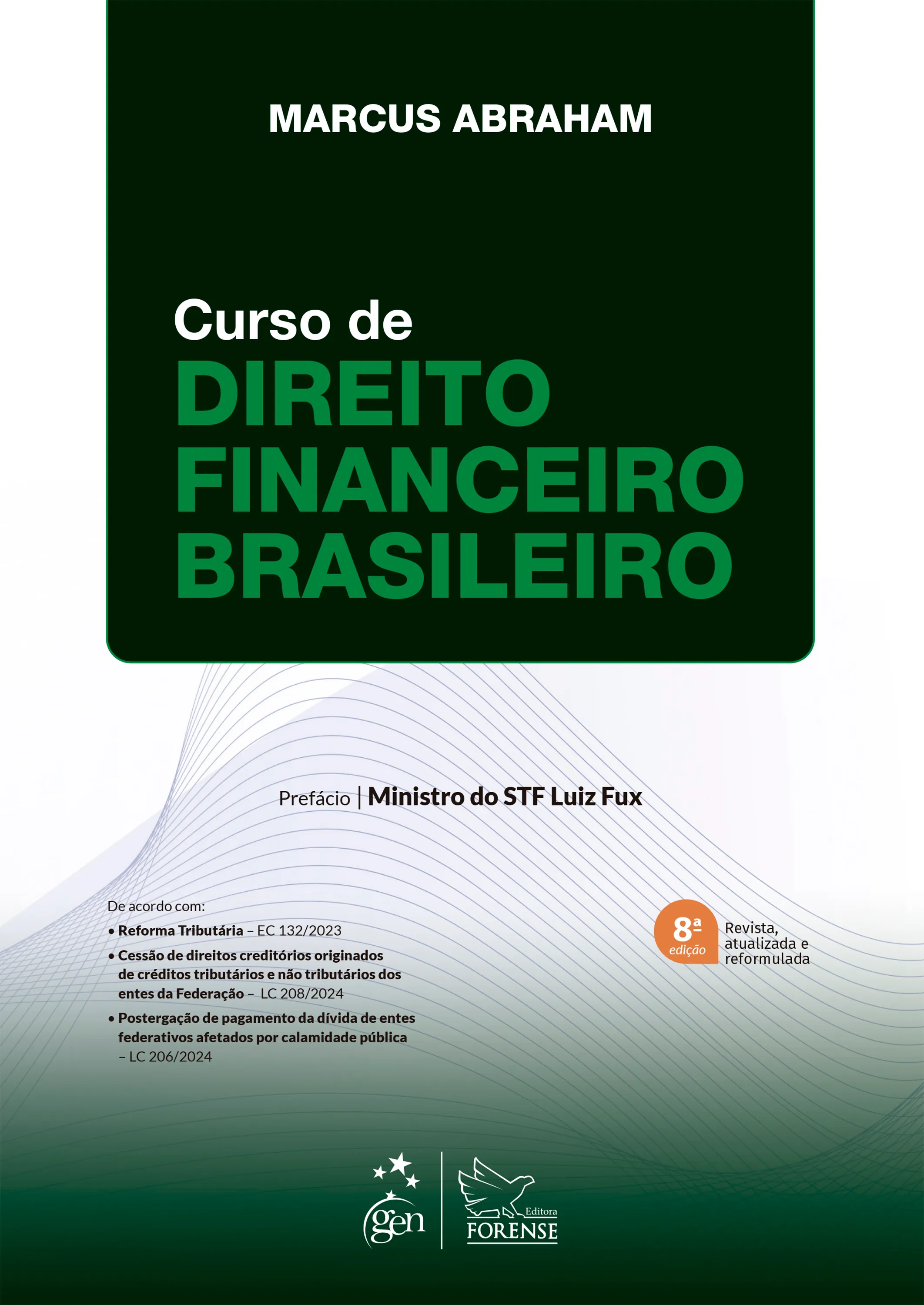 Curso de direito financeiro brasileiro - 8ª Edição 2025