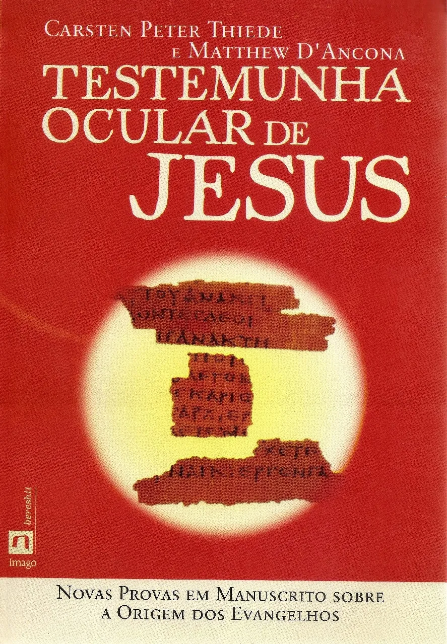 Testemunha ocular de Jesus Testemunha ocular de Jesus