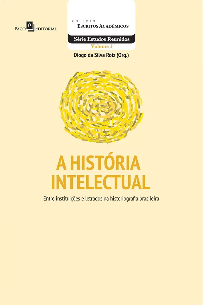A história intelectual A história intelectual