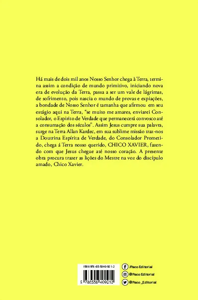 O mestre Jesus, o discípulo Chico Xavier: O mestre Jesus, o discípulo Chico Xavier: - Imagem 2