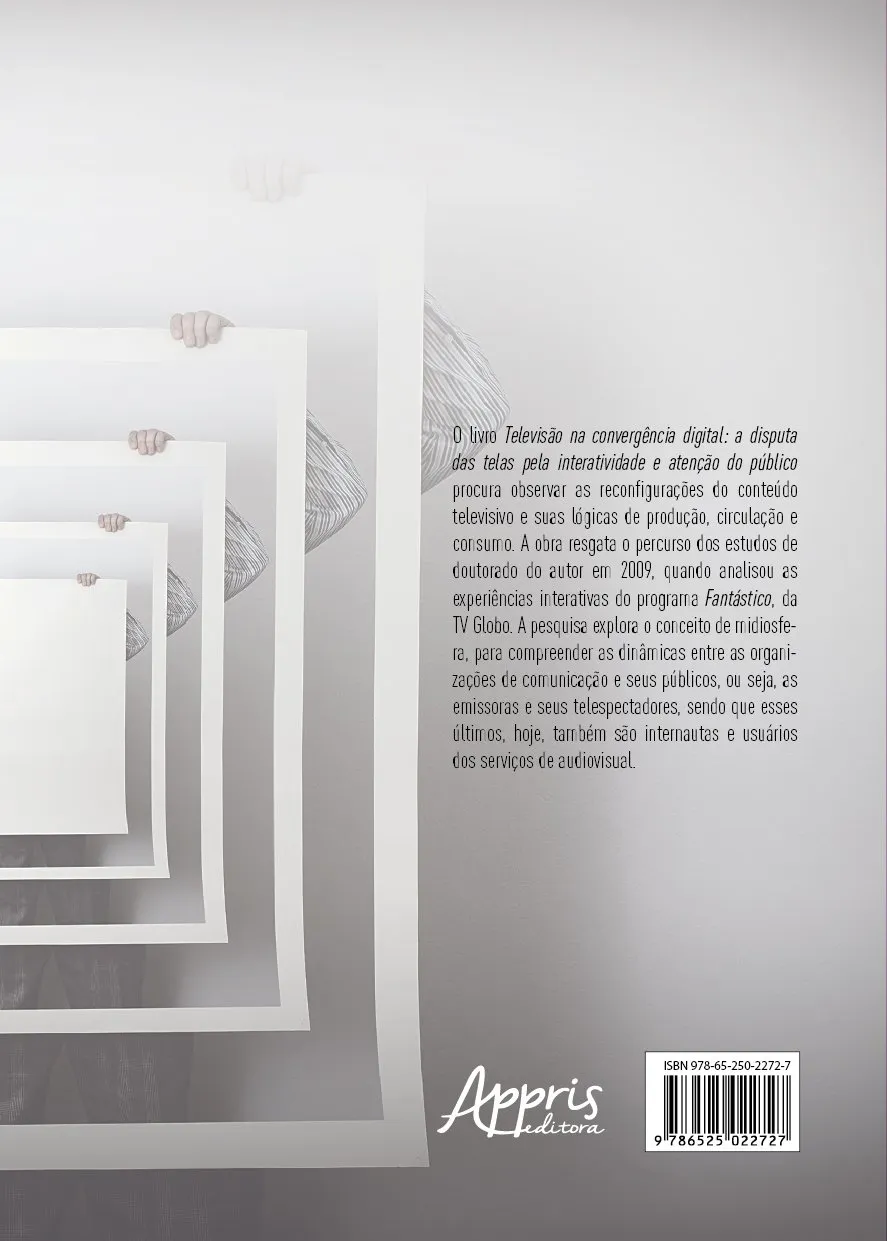 Televisão na convergência digital: a disputa das telas pela interatividade e atenção do público Televisão na convergência digital: a disputa das telas pela interatividade e atenção do público - Imagem 2