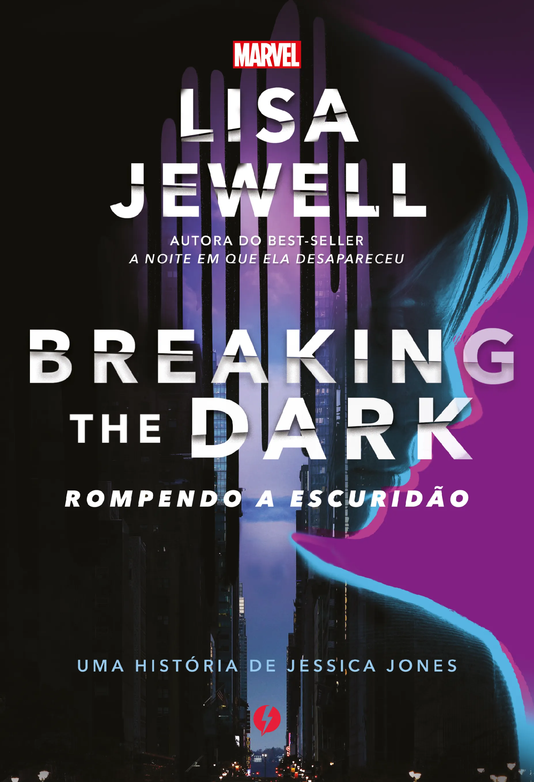 Breaking the dark: rompendo a escuridão - Uma história de Jessica Jones