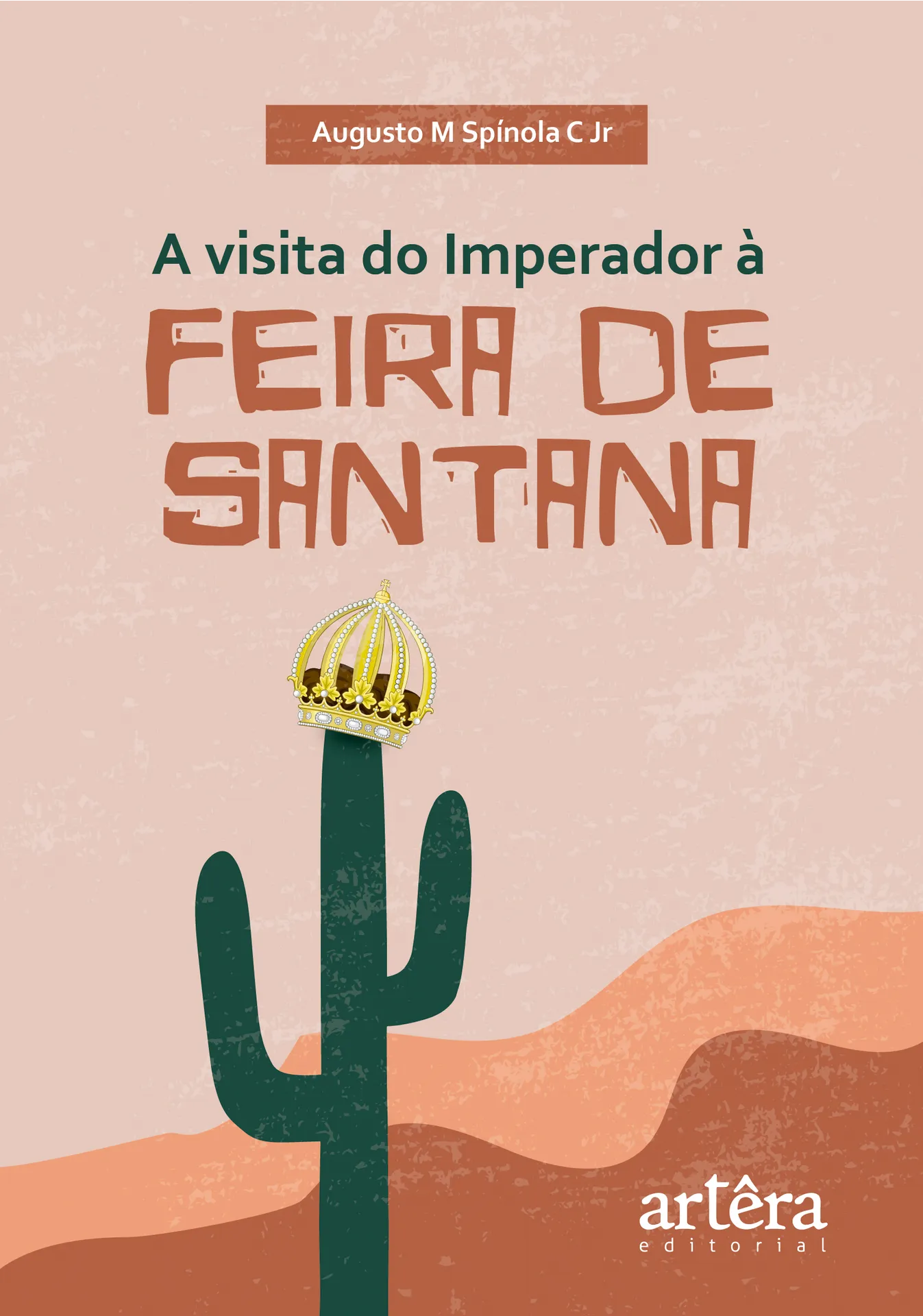 A visita do Imperador à Feira de Santana A visita do Imperador à Feira de Santana