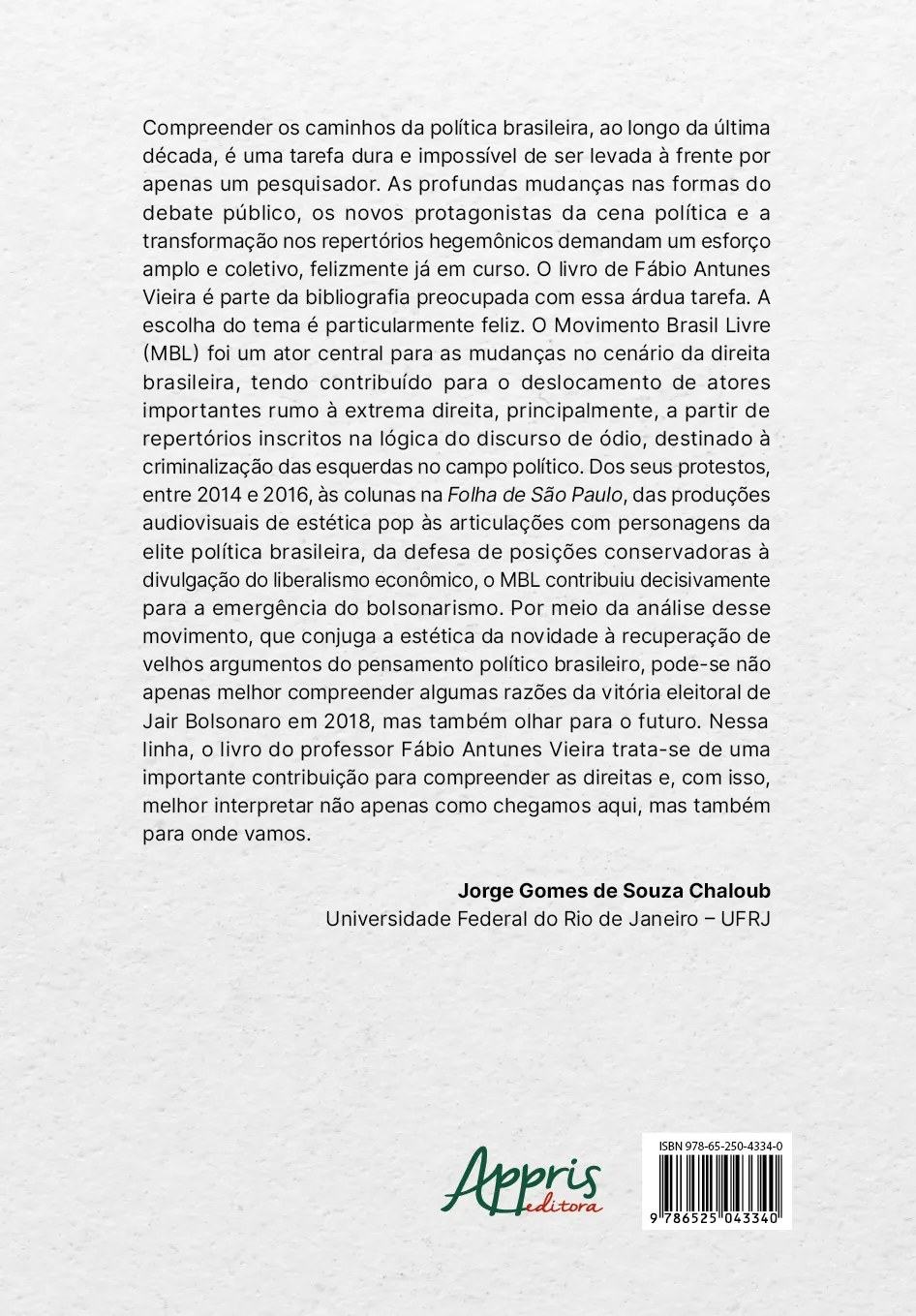 Do MBL ao bolsonarismo: o discurso antipetista por um Brasil menos livre Do MBL ao bolsonarismo: o discurso antipetista por um Brasil menos livre - Imagem 2