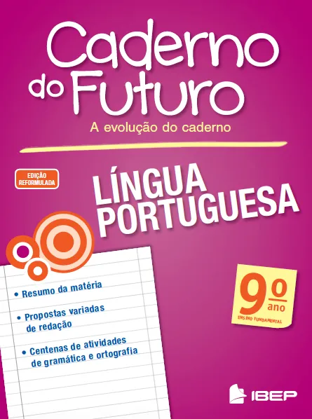 Caderno do futuro - Língua portuguesa 9º ano Caderno do futuro - Língua portuguesa 9º ano