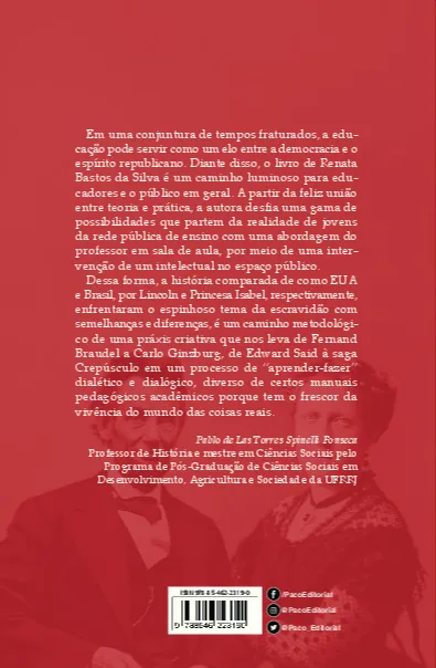 Lincoln e a Princesa Isabel: O ensino de duas experiências de abolição da escravidão nas américas através da literatura Lincoln e a Princesa Isabel: O ensino de duas experiências de abolição da escravidão nas américas através da literatura - Imagem 2