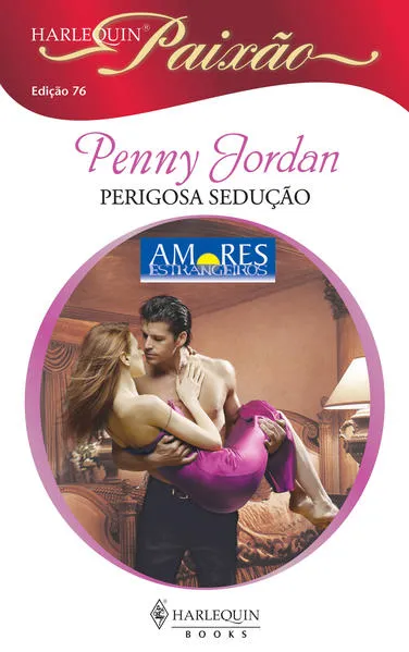 Perigosa sedução: