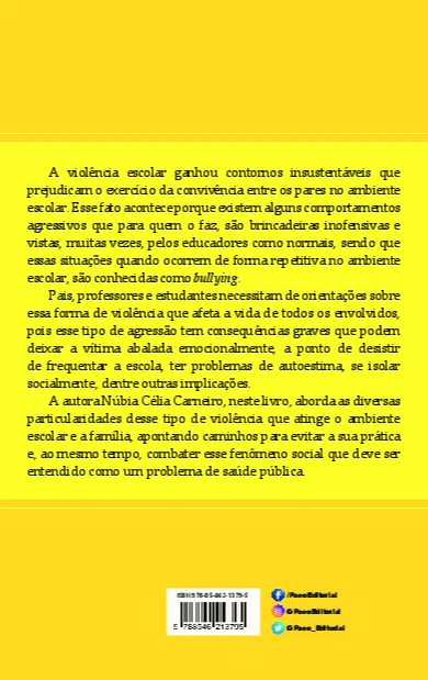 Enfrentamento do bullying no ambiente escolar Enfrentamento do bullying no ambiente escolar Quarta Capa
