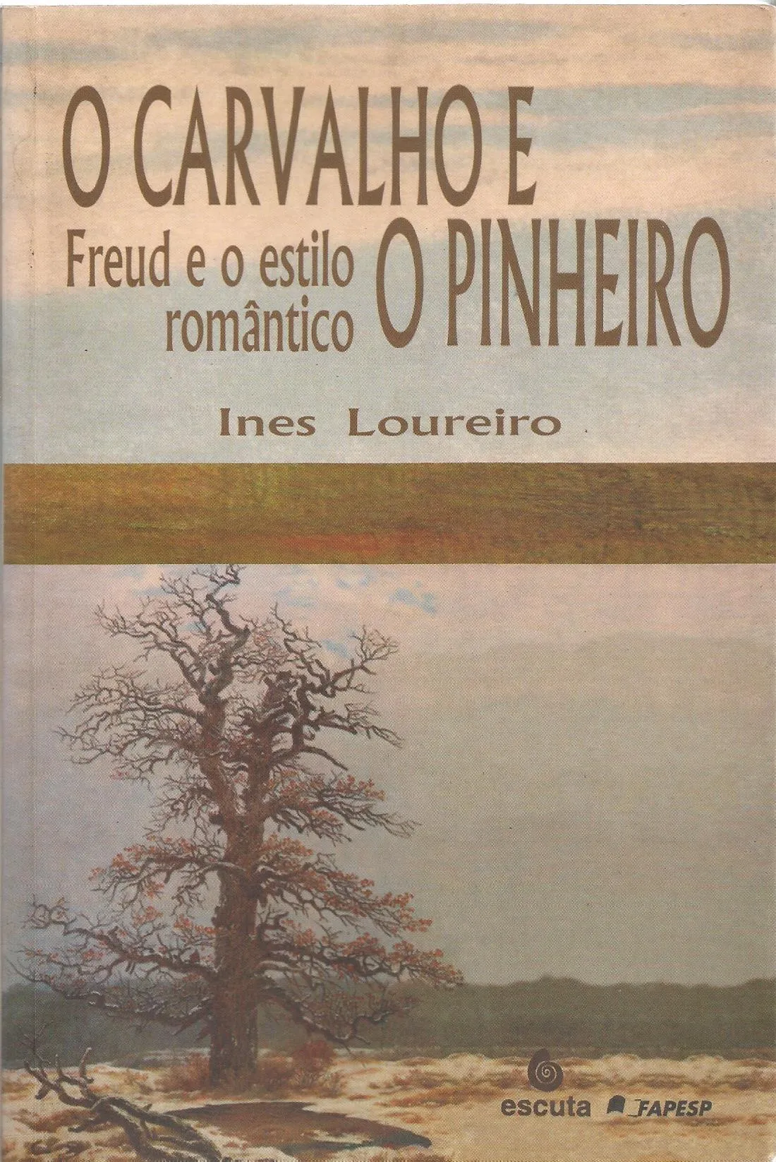 O carvalho e o pinheiro O carvalho e o pinheiro