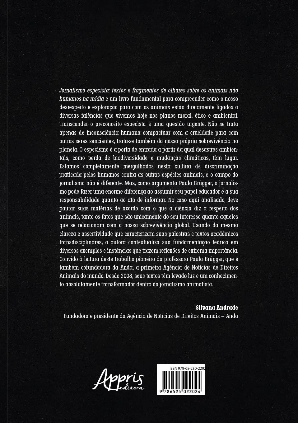 Jornalismo especista: textos e fragmentos de olhares sobre os animais não humanos na mídia Jornalismo especista: textos e fragmentos de olhares sobre os animais não humanos na mídia - Imagem 2