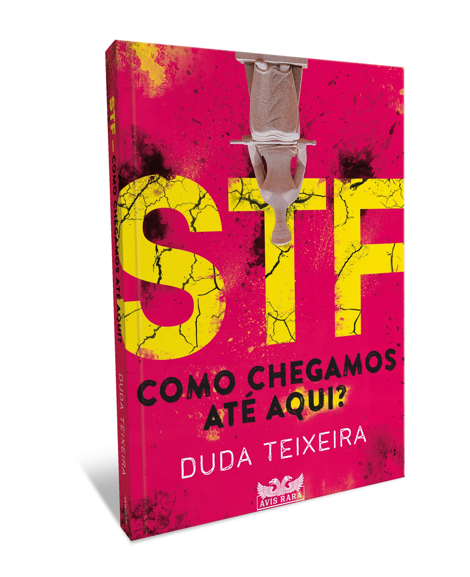 STF – Como chegamos até aqui? STF – Como chegamos até aqui?Imagens Sem Perspectiva