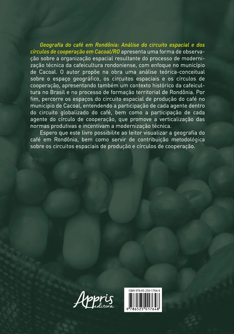 Geografia do café em Rondônia: análise do circuito espacial e dos círculos de cooperação em Cacoal/RO Geografia do café em Rondônia: análise do circuito espacial e dos círculos de cooperação em Cacoal/RO - Imagem 2
