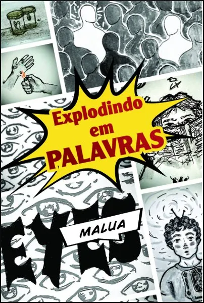 Explodindo em palavras Explodindo em palavras