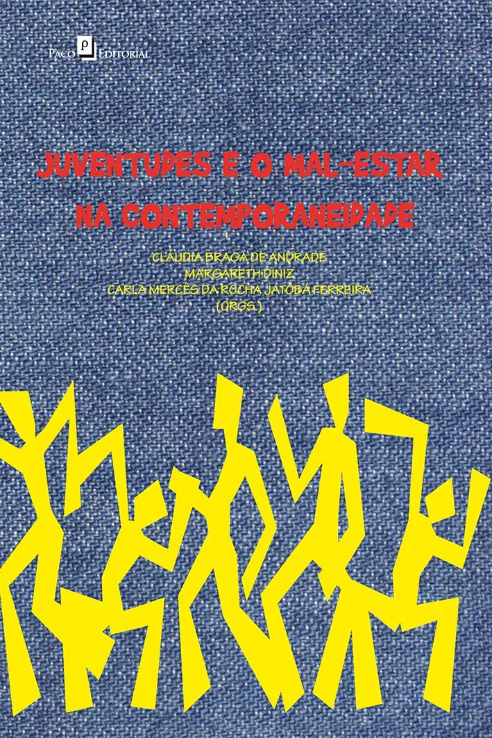 Juventudes e o mal-estar na contemporaneidade Juventudes e o mal-estar na contemporaneidade