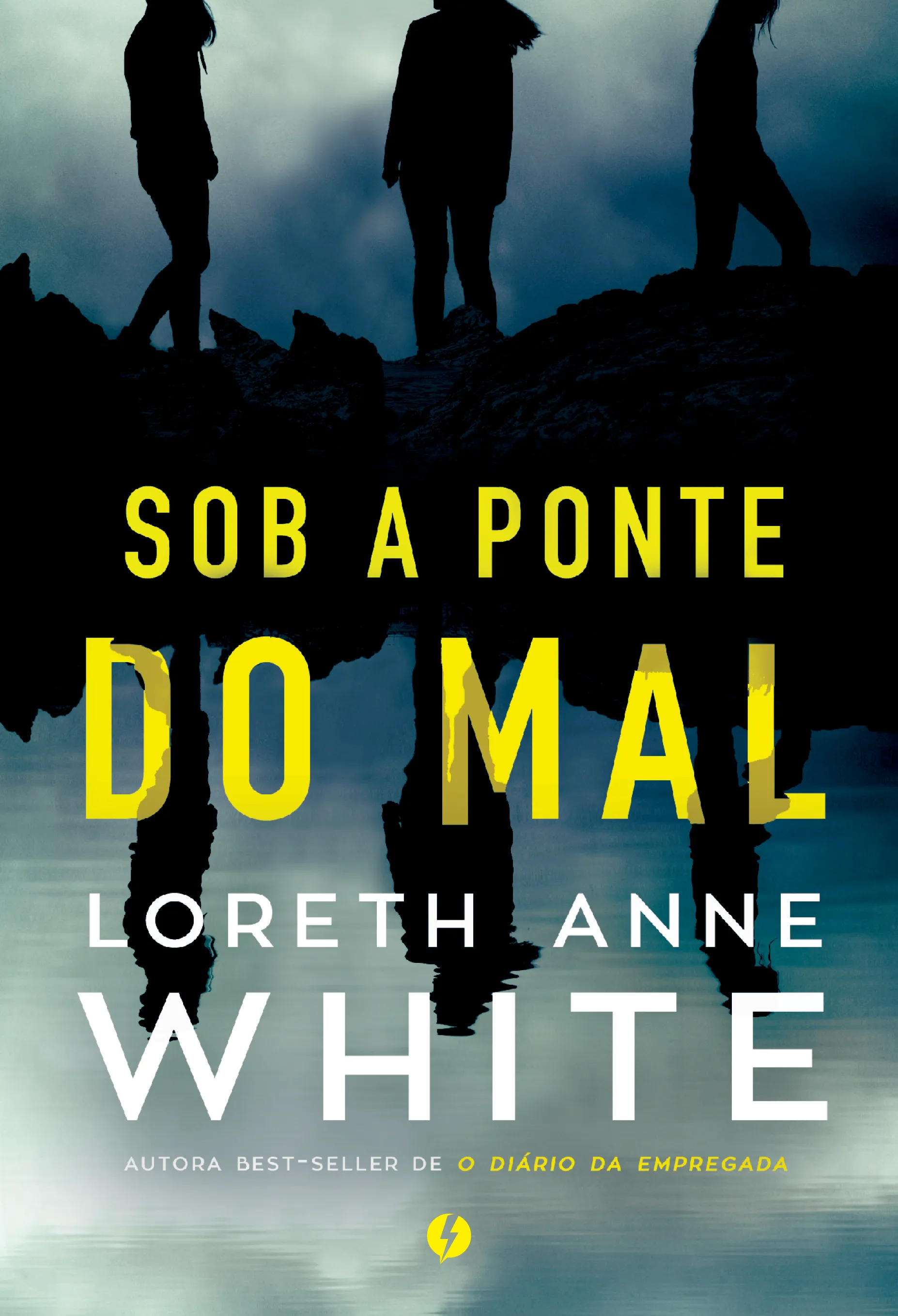 Sob a ponte do mal