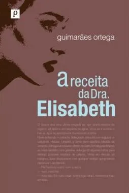 A receita da dra. Elisabeth A receita da dra. Elisabeth