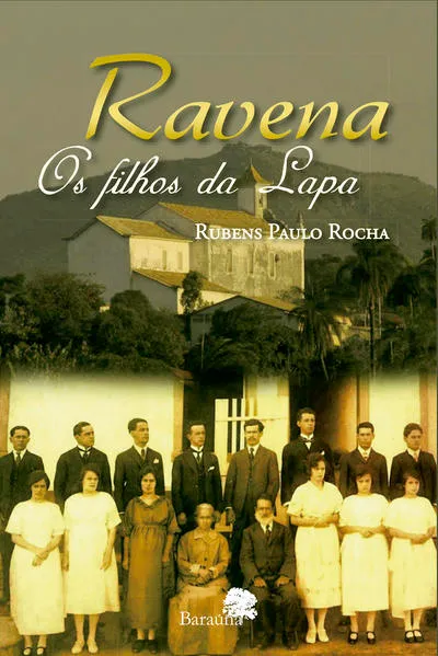 Ravena: Os filhos da lapa: