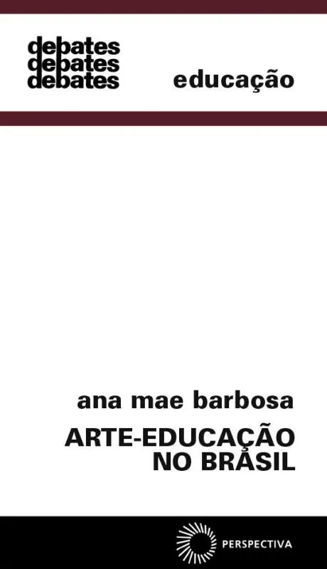 Arte-educação no Brasil Arte-educação no Brasil