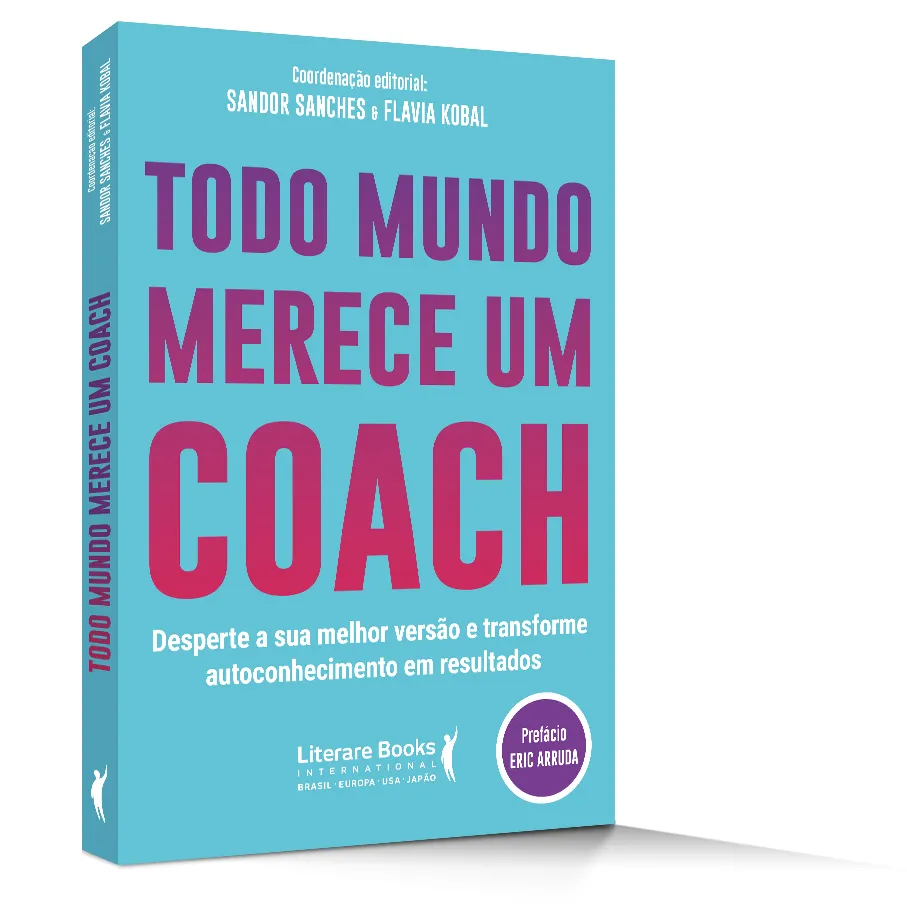 Todo mundo merece um coach: desperte a sua melhor versão e transforme autoconhecimento em resultados Todo mundo merece um coach: desperte a sua melhor versão e transforme autoconhecimento em resultados - Imagem 2