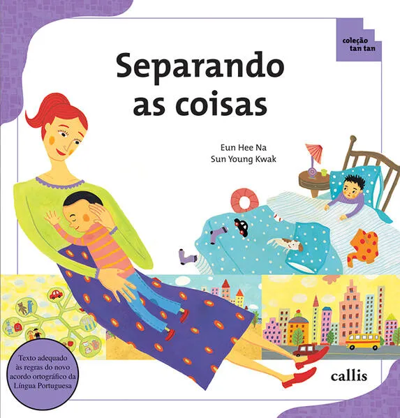 Separando as Coisas – Classificação – Coleção Tan Tan: